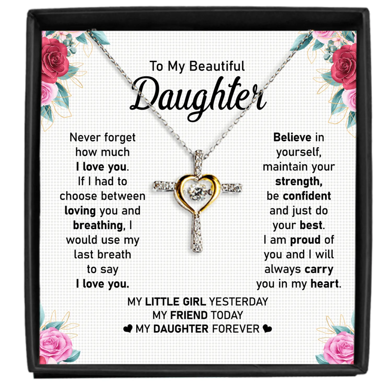 Gift For Daughter - Believe In Yourself - Cross Dancing Necklace With Message Card - Gift For Birthday, Christmas, Valentines From Dad, Mom