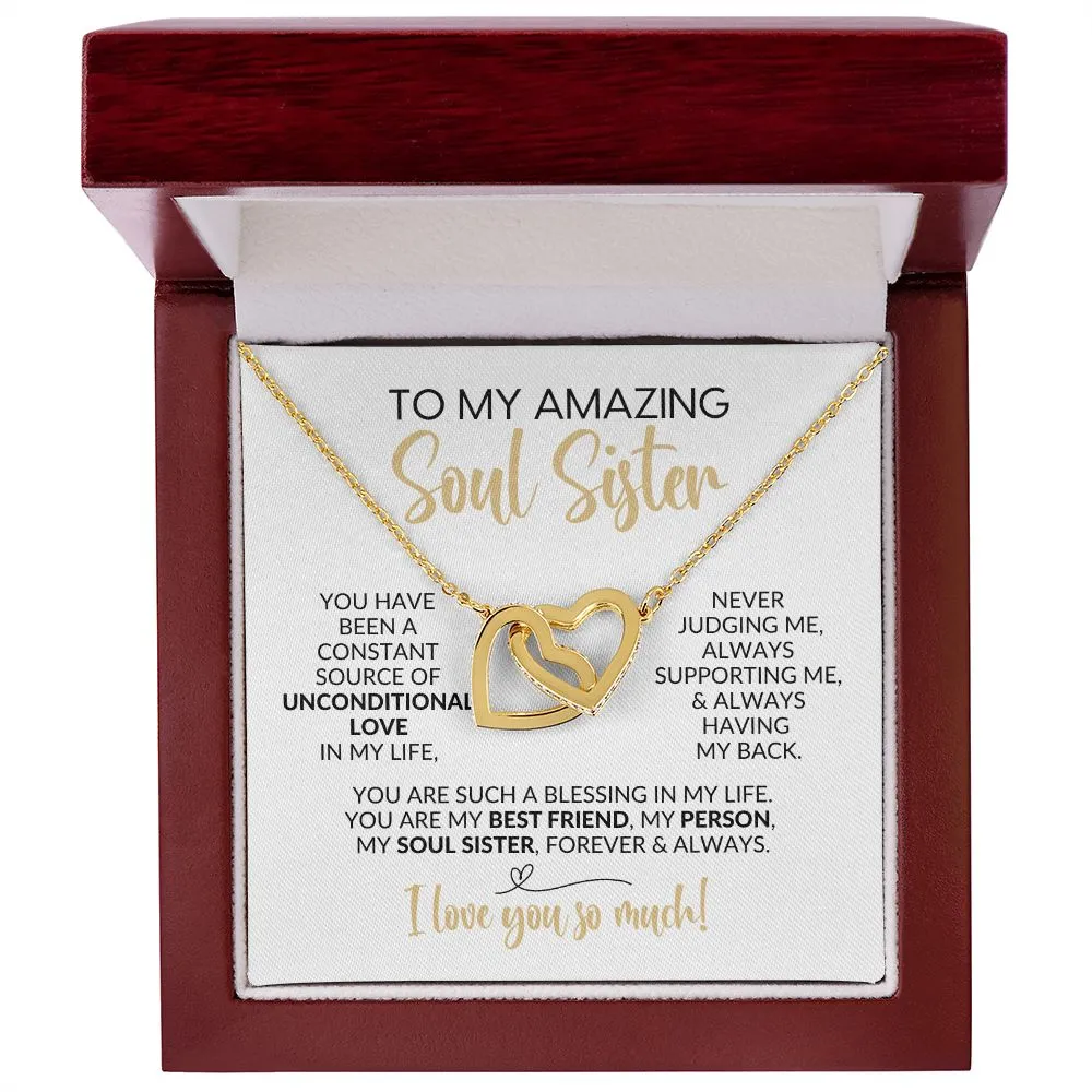 To My Soul Sister | Constant Source of Unconditional Love | Interlocking Hearts Necklace